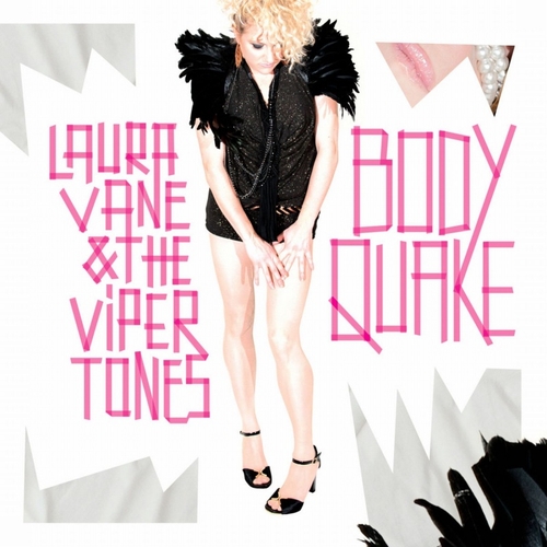 Couverture BODYQUAKE de Laura VANE & THE VIPERTONES