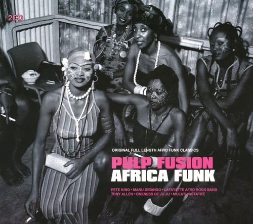 Couverture PULP FUSION AFRICA FUNK de FUNK/AFRO-BEAT