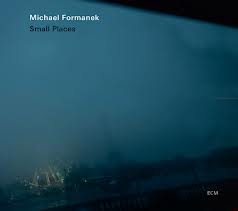 Couverture SMALL PLACES de Michael FORMANEK