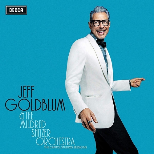Couverture THE CAPITOL STUDIO SESSIONS de Jeff GOLDBLUM & THE MILDRED SNITZER ORCHESTRA