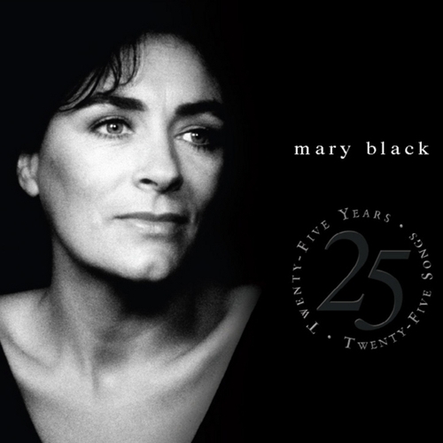 Couverture TWENTY-FIVE YEARS TWENTY-FIVE SONGS de Mary BLACK