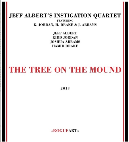 Couverture THE TREE ON THE MOUND de Jeff ALBERT'S INSTIGATION QUARTET