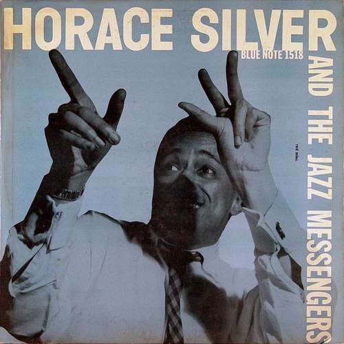 Couverture HORACE SILVER AND THE JAZZ MESSENGERS de Horace SILVER AND THE JAZZ MESSENGERS