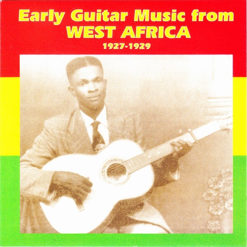 Couverture EARLY GUITAR MUSIC FROM WEST AFRICA 1927-1929
