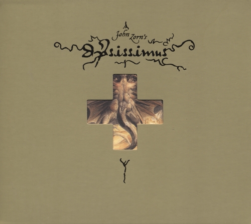 Couverture IPSISSIMUS de John ZORN