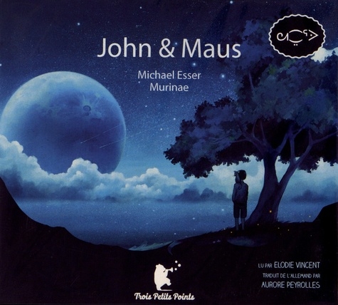 Couverture JOHN & MAUS de Michael ESSER & MURINAE