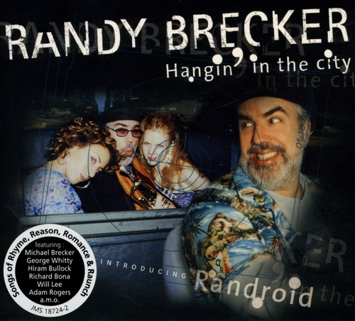 Couverture HANGIN' IN THE CITY de Randy BRECKER