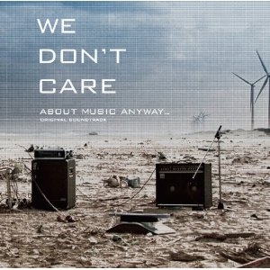 Couverture WE DON'T CARE ABOUT MUSIC ANYWAY