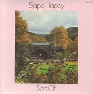 Couverture SORT OF (+BONUS TRACKS) de SLAPP HAPPY