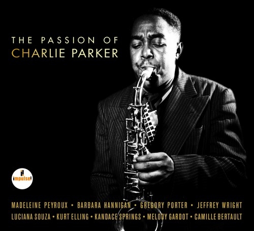 Couverture THE PASSION OF CHARLIE PARKER