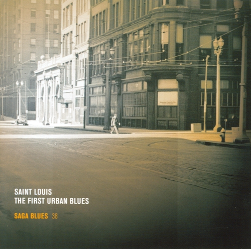 Couverture SAINT LOUIS THE FIRST URBAN BLUES de ST LOUIS