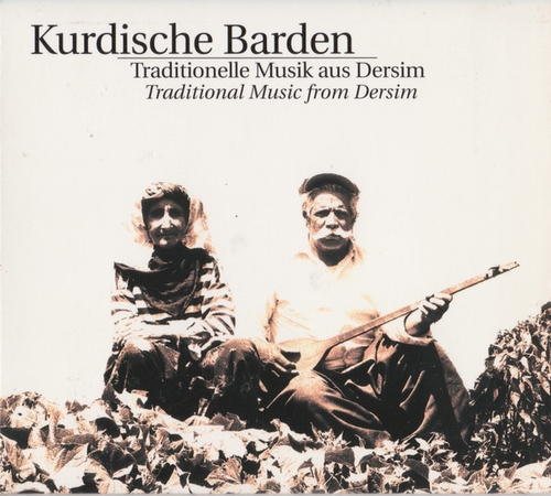 Couverture KURDISCHE BARDEN: TRADITIONELLE MUSIK AUS DERSIM