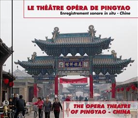 Couverture LE THÉÂTRE OPÉRA DE PINGYAO