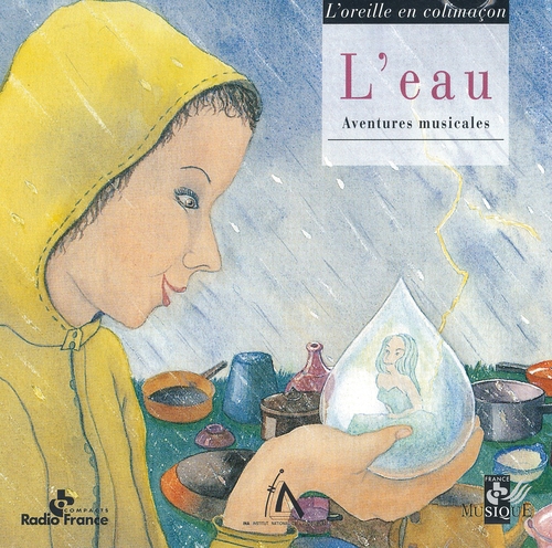 Couverture L'OREILLE EN COLIMAÇON : L'EAU de Monique FRAPAT & ANNE BEN HAMMOU