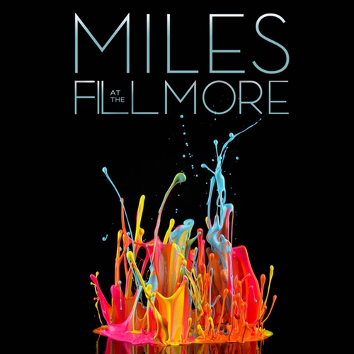 Couverture MILES AT THE FILLMORE: THE BOOTLEG SERIES VOL.3 - 1970 de Miles DAVIS