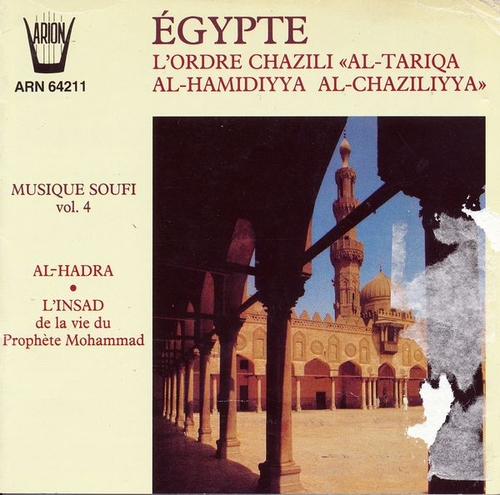 Couverture EGYPTE: AL-HADRA, INSAD DE LA VIE DU PROPHETE MOHAMMAD de ORDRE CHAZILI