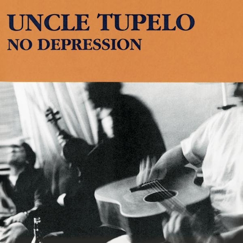 Couverture NO DEPRESSION (LEGACY EDITION) de UNCLE TUPELO