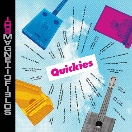Couverture QUICKIES de THE MAGNETIC FIELDS