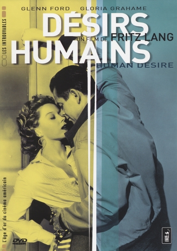 Couverture DÉSIRS HUMAINS de Fritz LANG