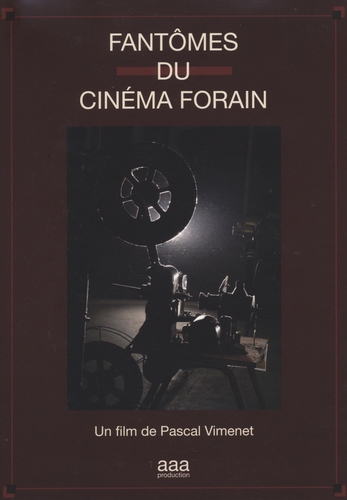 Couverture FANTÔMES DU CINÉMA FORAIN