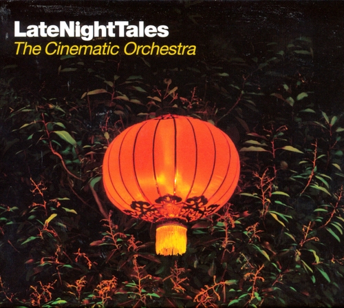 Couverture LATENIGHTTALES de THE CINEMATIC ORCHESTRA