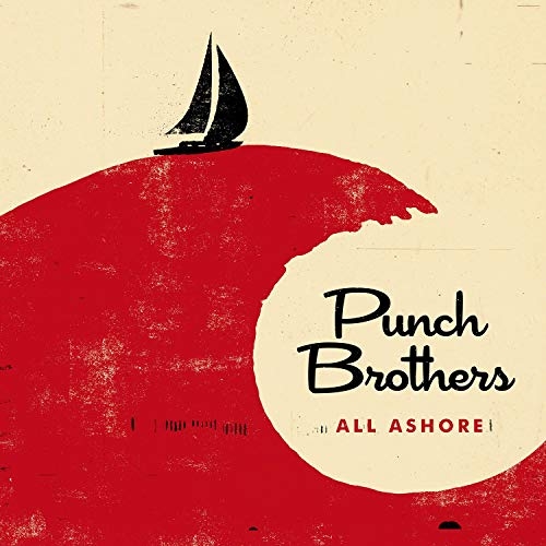 Couverture ALL ASHORE de PUNCH BROTHERS