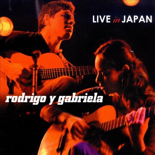 Couverture LIVE IN JAPAN de RODRIGO Y GABRIELA