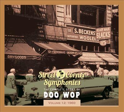 Couverture STREET CORNER SYMPHONIES:THE COMPLETE STORY OF DOO WOP VOL12