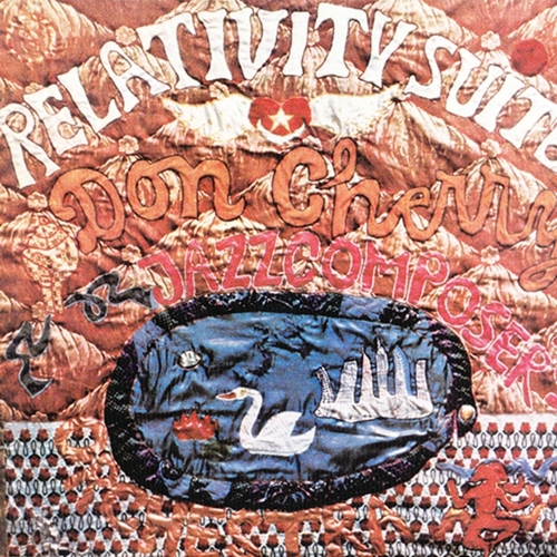 Couverture RELATIVITY SUITE de Don CHERRY & THE JCOA