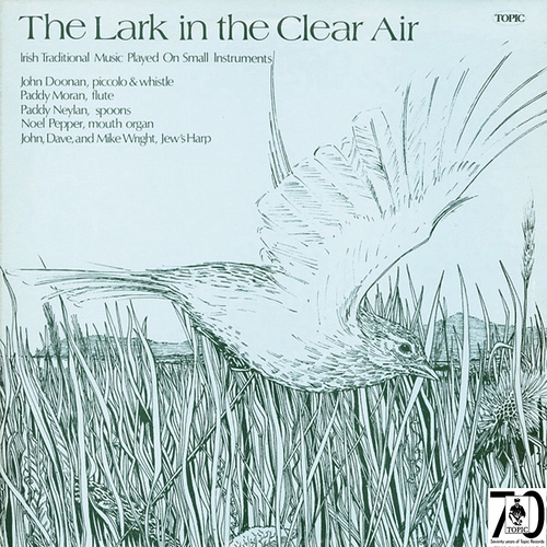 Couverture LARK IN THE CLEAR AIR / IRISH TRADITIONAL MUSIC PLAYED ON SM
