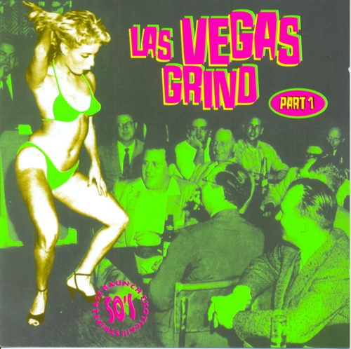 Couverture LAS VEGAS GRIND PART 1 de ROCK AND ROLL/ROCKABILLY
