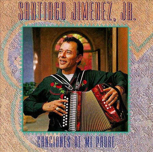 Couverture CANCIONES DE MI PADRE de Santiago JIMENEZ JR.
