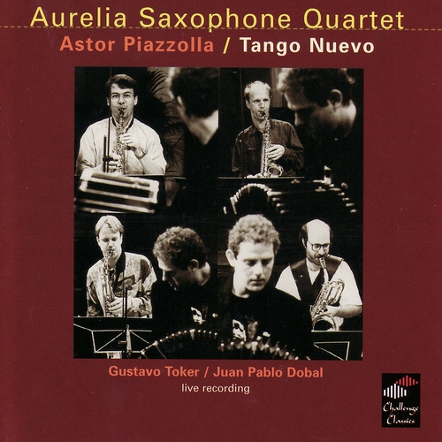 Couverture TANGO NUEVO (ASTOR PIAZZOLLA) de AURELIA SAXOPHONE QUARTET