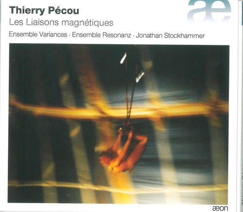 Couverture LES LIAISONS MAGNÉTIQUES de Thierry PÉCOU