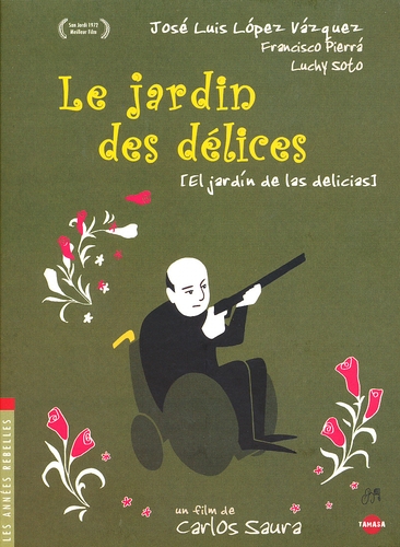 Couverture LE JARDIN DES DÉLICES de Carlos SAURA