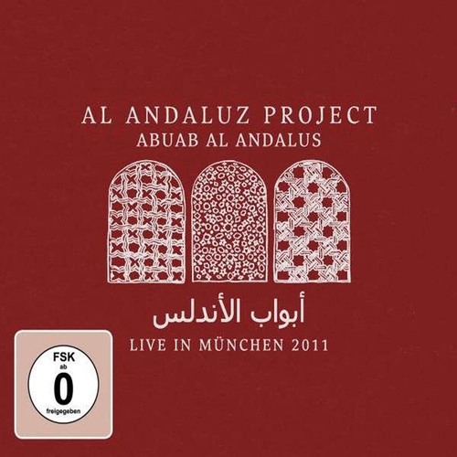 Couverture ABUAB AL ANDALUS: LIVE IN MÜNCHEN 2011 de AL ANDALUZ PROJECT