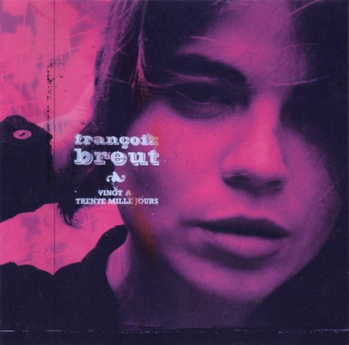 Couverture VINGT A TRENTE MILLE JOURS de Françoiz BREUT