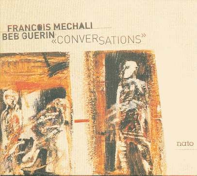 Couverture CONVERSATIONS de François MÉCHALI/BEB GUERIN