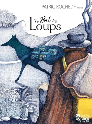 Couverture LE BAL DES LOUPS de Patric ROCHEDY