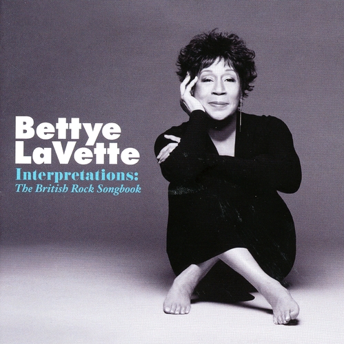 Couverture INTERPRETATIONS: THE BRITISH ROCK SONGBOOK de Bettye LAVETTE