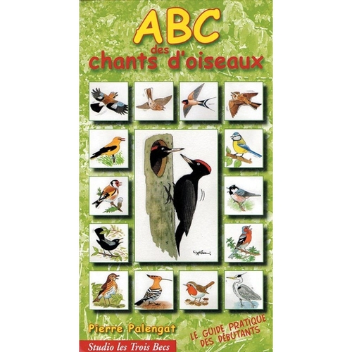 Couverture ABC DES CHANTS D'OISEAUX - 4ÈME ÉDITION de Pierre PALENGAT