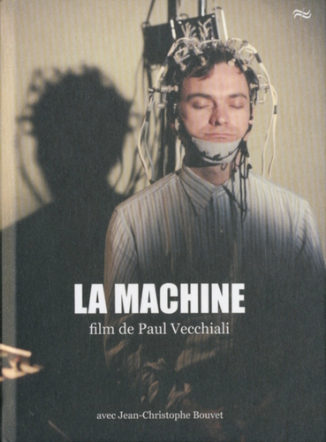 Couverture LA MACHINE de Paul VECCHIALI