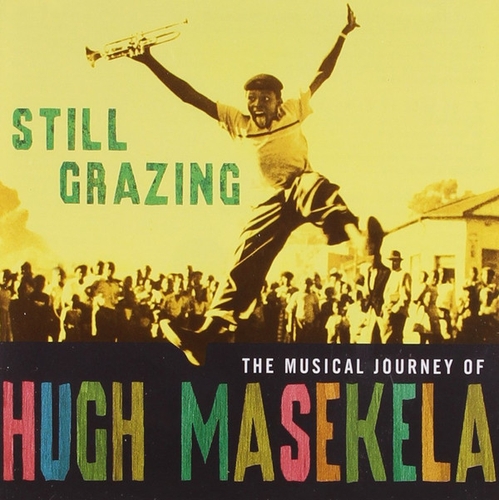 Couverture STILL GRAZING de Hugh MASEKELA