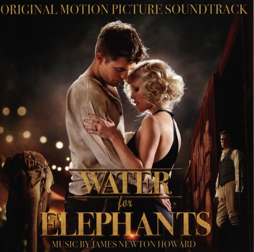Couverture WATER FOR ELEPHANTS de James Newton HOWARD