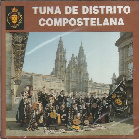 Couverture TUNA DE DISTRITO COMPOSTELANA de TUNA DE DISTRITO COMPOSTELANA