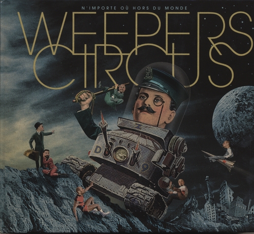 Couverture N'IMPORTE OÙ HORS DU MONDE de WEEPERS CIRCUS