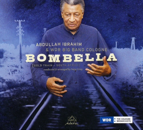 Couverture BOMBELLA de Abdullah IBRAHIM & WDR BIG BAND COLOGNE