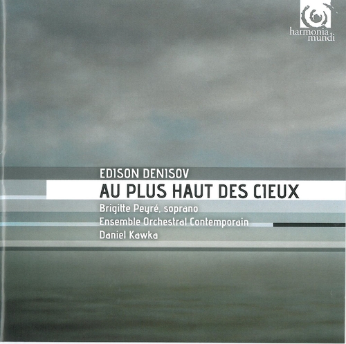 Couverture AU PLUS HAUT DES CIEUX de Edison Vasil'yevich DENISOV