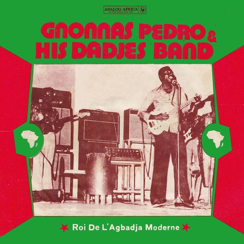 Couverture ROI DE L'AGBADJA MODERNE de Gnonnas PEDRO & HIS DADJES BAND