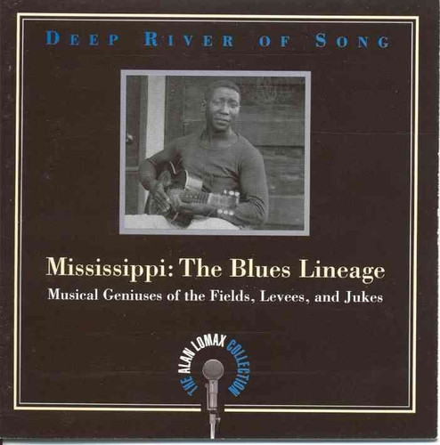 Couverture DEEP RIVER OF SONG: MISSISSIPPI, THE BLUES LINEAGE de DELTA MISSISSIPPI